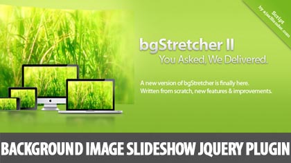 Background Image Slideshow jQuery Plugin: bgStretcher